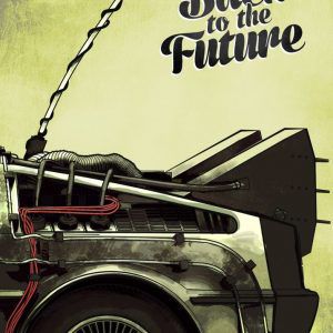 Плакат “Назад в будущее”